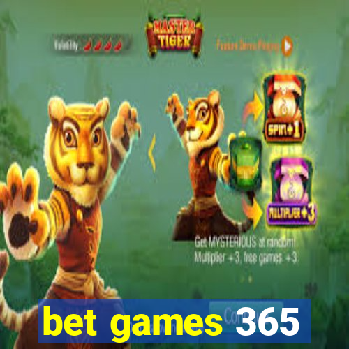 bet games 365