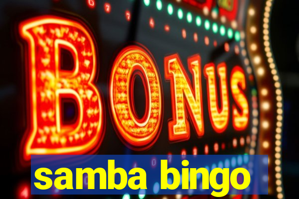 samba bingo