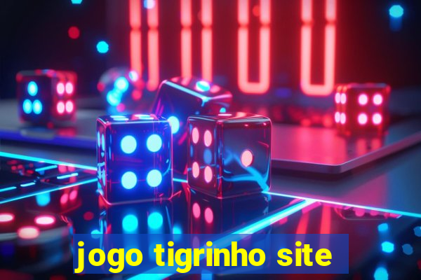 jogo tigrinho site