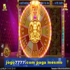 jogo7777.com paga mesmo