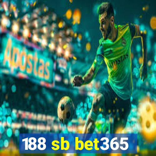 188 sb bet365