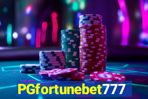 PGfortunebet777