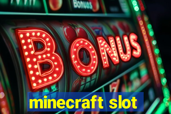 minecraft slot