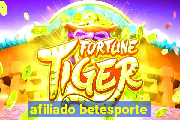 afiliado betesporte