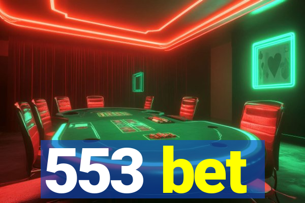 553 bet