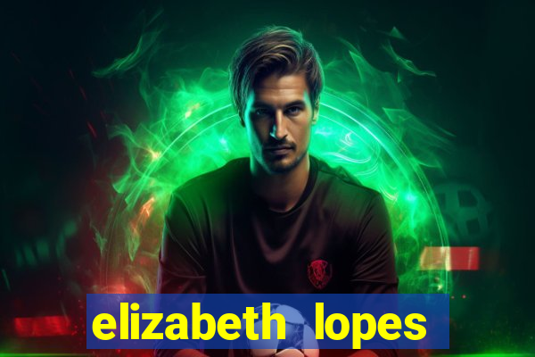 elizabeth lopes sanches nua