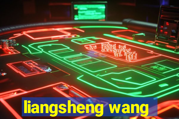 liangsheng wang