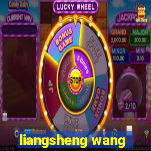 liangsheng wang