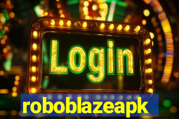 roboblazeapk