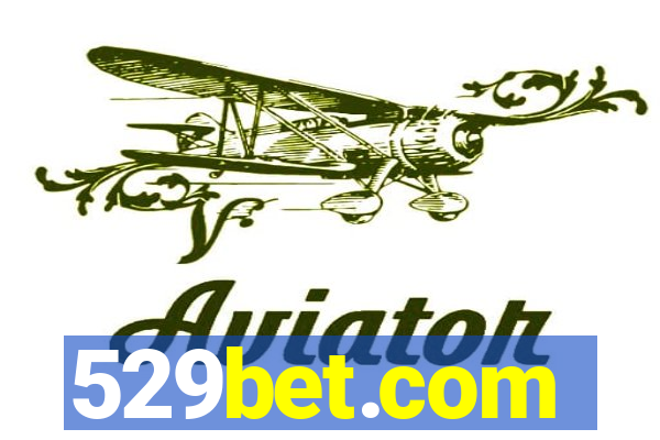 529bet.com