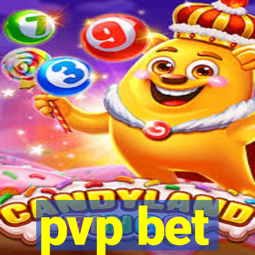 pvp bet