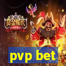 pvp bet