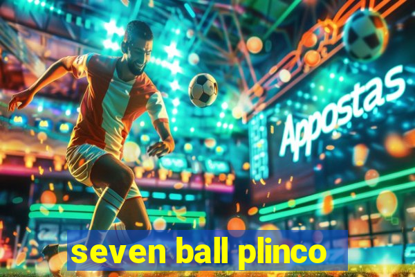 seven ball plinco