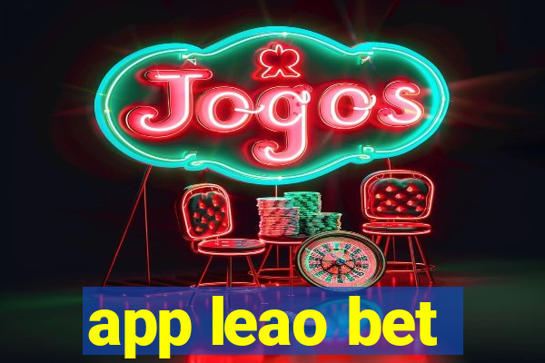 app leao bet