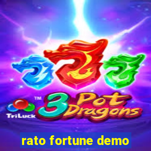 rato fortune demo