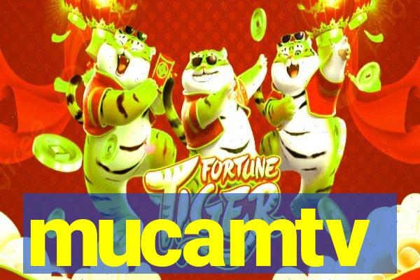 mucamtv