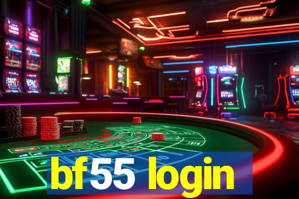 bf55 login