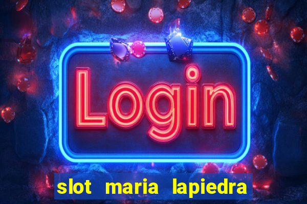 slot maria lapiedra en troya