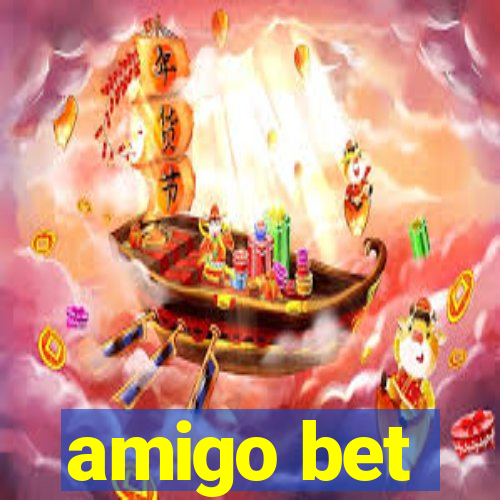 amigo bet