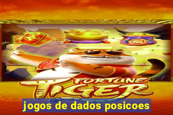 jogos de dados posicoes