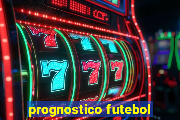 prognostico futebol