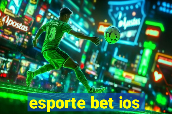 esporte bet ios