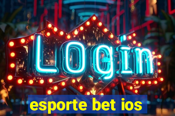 esporte bet ios