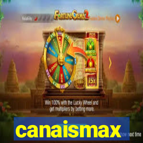 canaismax