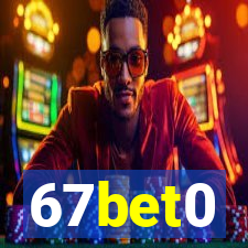 67bet0