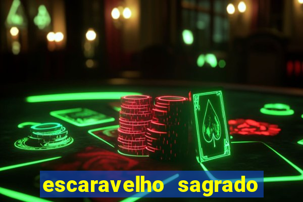 escaravelho sagrado e perigoso