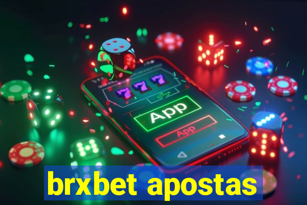 brxbet apostas