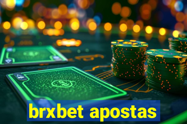 brxbet apostas