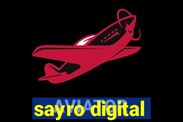 sayro digital