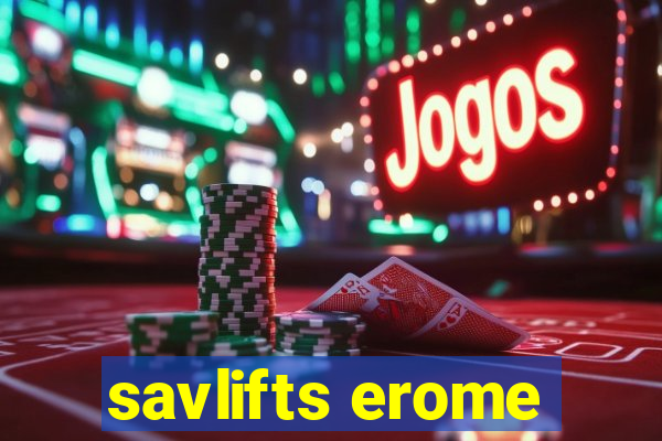 savlifts erome