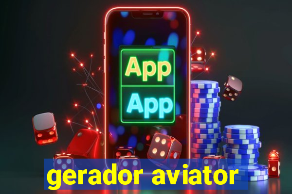 gerador aviator