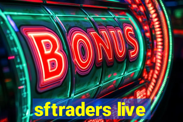 sftraders live