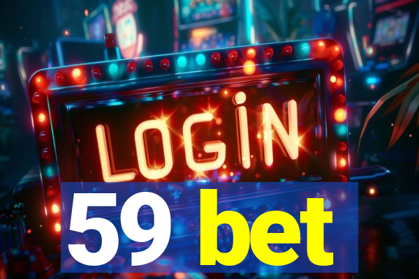 59 bet