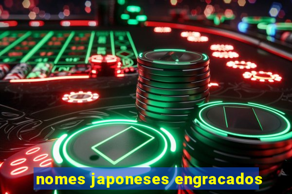 nomes japoneses engracados