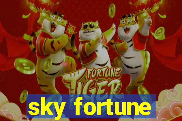 sky fortune