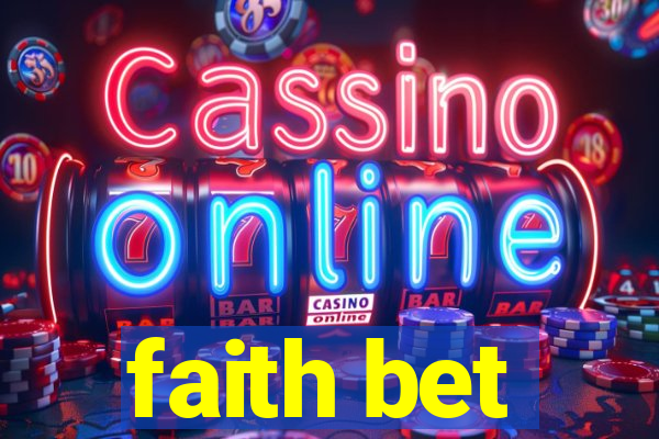 faith bet