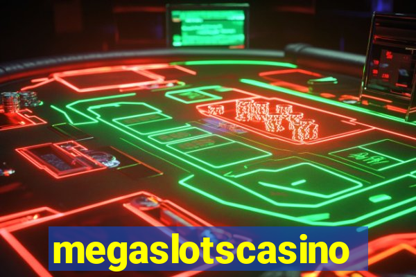 megaslotscasino