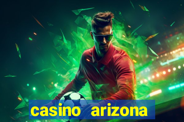 casino arizona bingo prices