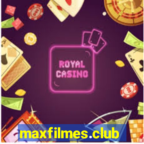 maxfilmes.club