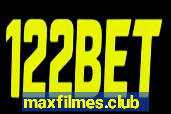 maxfilmes.club