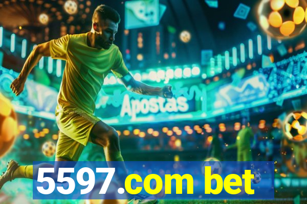 5597.com bet