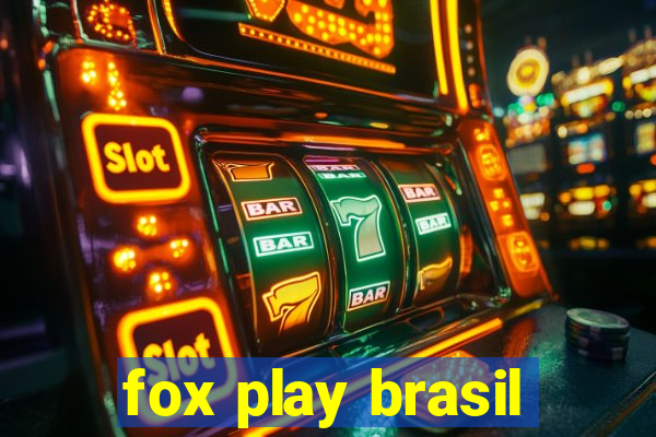 fox play brasil