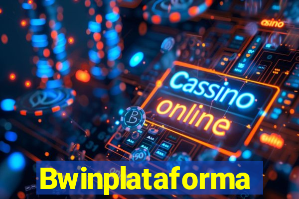 Bwinplataforma