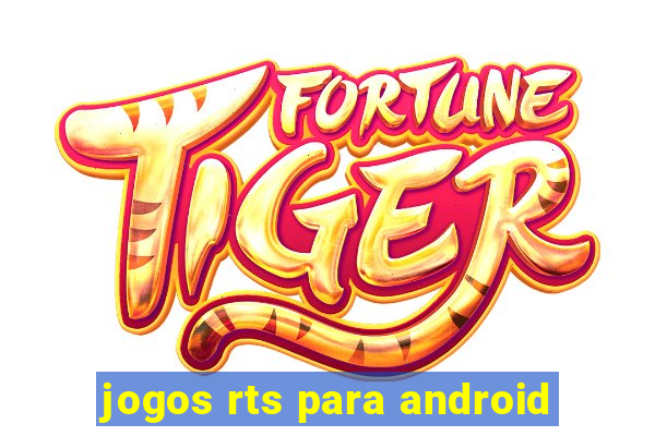 jogos rts para android