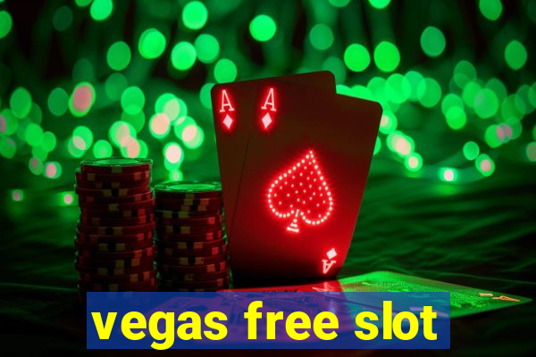 vegas free slot