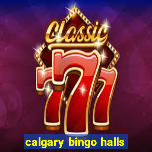 calgary bingo halls